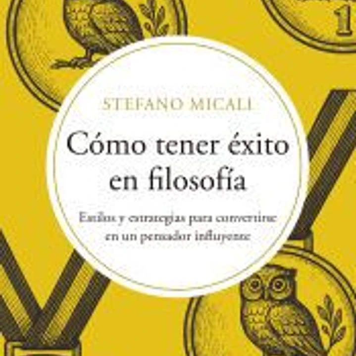 Cómo tener éxito en filosofía 1