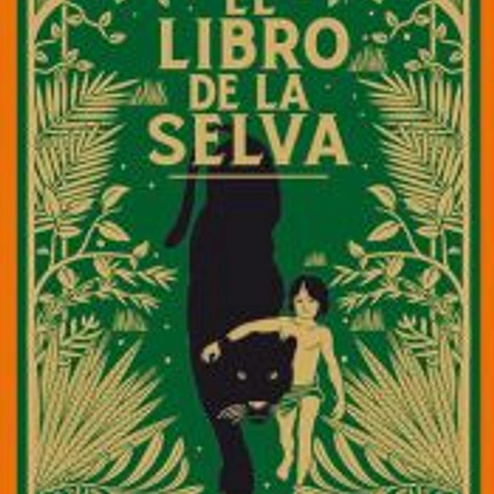 EL LIBRO DE LA SELVA 1