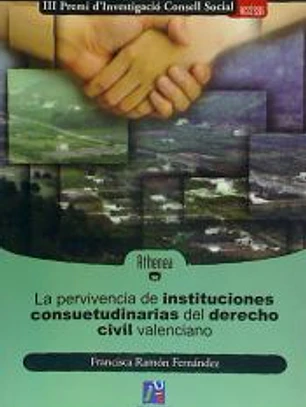 La pervivencia de las instituciones
