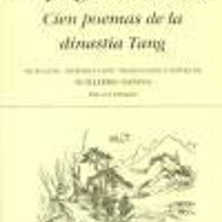 La pagoda blanca Cien poemas de la dinastía Tang 1