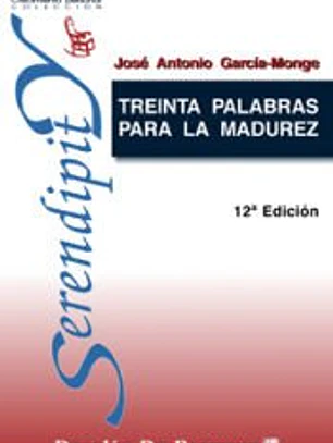 Treinta palabras para la madurez
