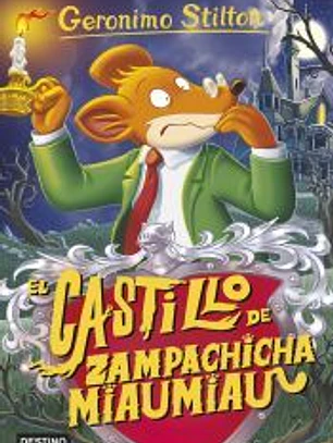 Geronimo Stilton 14. El castillo de Zampachicha Miaumiau