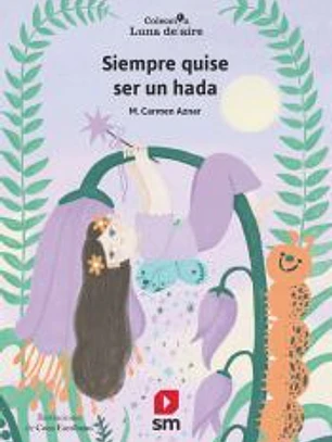 Siempre quise ser un hada