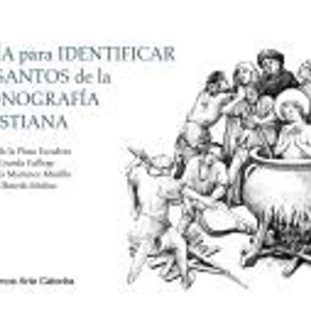 Guía para identificar los santos de la iconografía cristiana 1