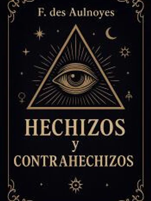 Hechizos y contrahechizos