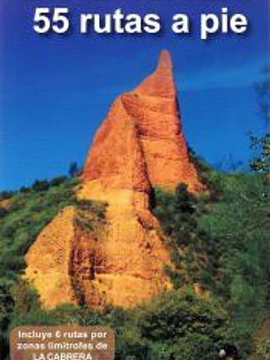 EL BIERZO. 55 RUTAS A PIE