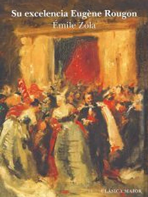 Su excelencia Eugène Rougon