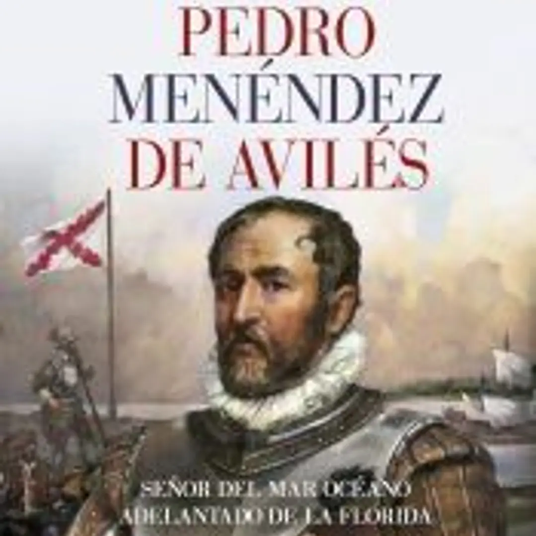 Pedro Menéndez de Avilés 1