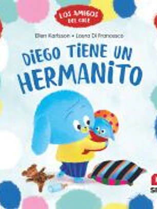 Diego tiene un hermanito