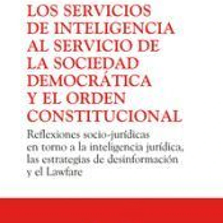 Los Servicios De Inteligencia Al Servicio De La Sociedad De 1