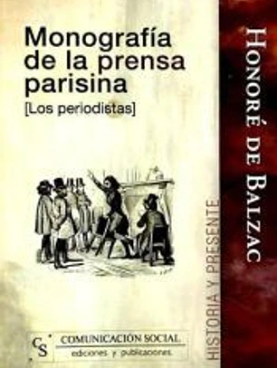 Monografía de la prensa parisina: los periodistas