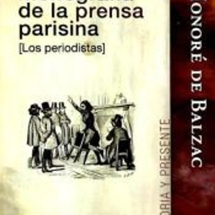 Monografía de la prensa parisina: los periodistas 1