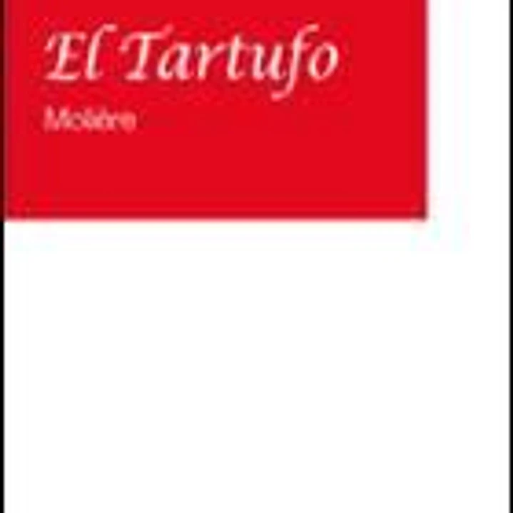 Clásicos Literarios.El Tartufo Molíere 1