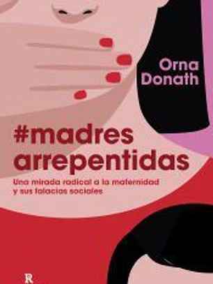 Madres arrepentidas