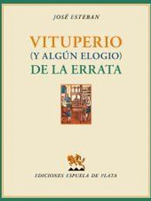 Vituperio: y algún elogio de la errata