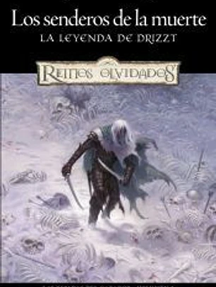 Las Espadas del Cazador nº 02/03 Los senderos de la muerte