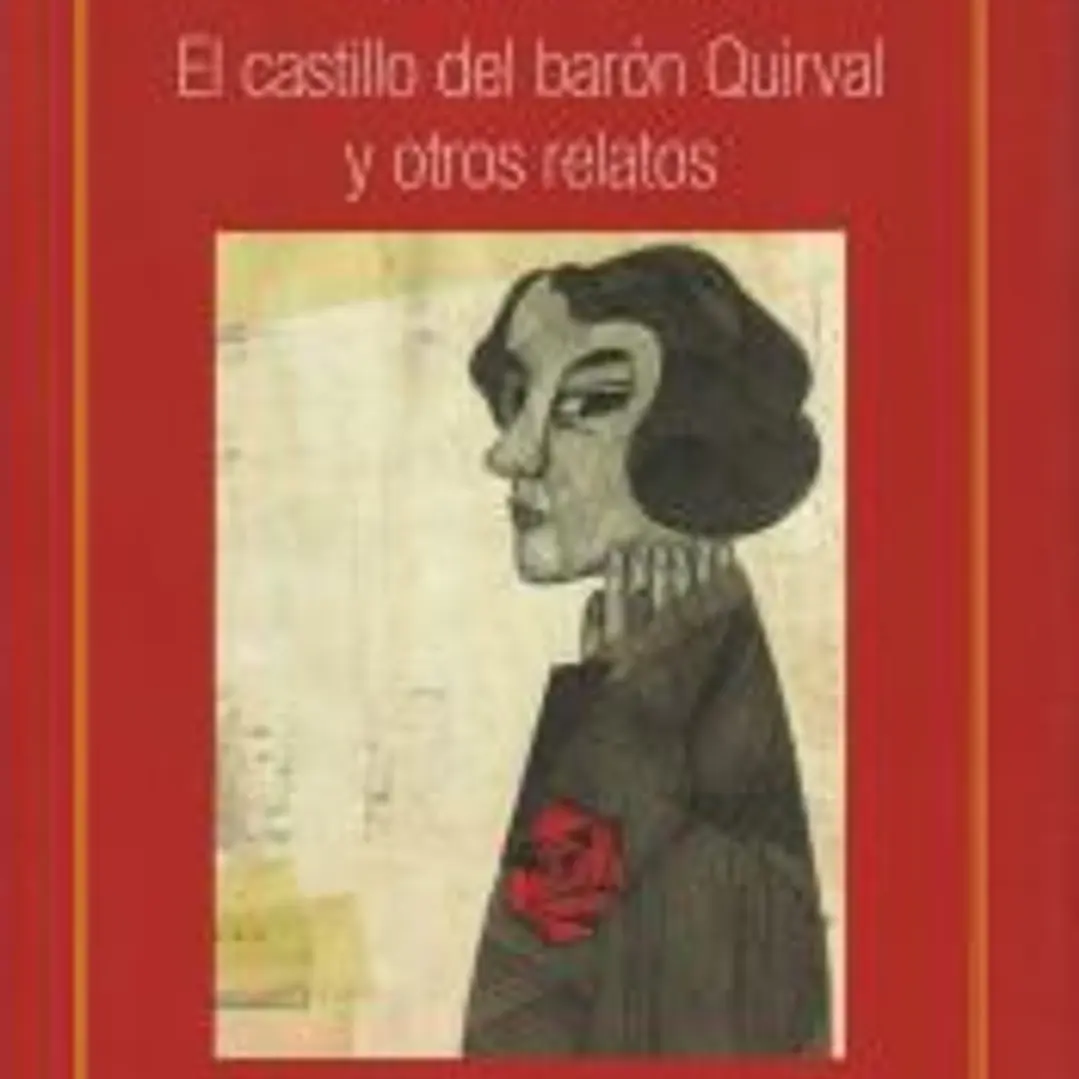 El castillo del barón Quirval y otros relatos 1