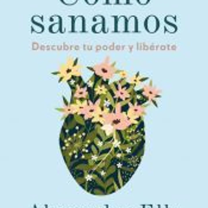 Cómo sanamos 1