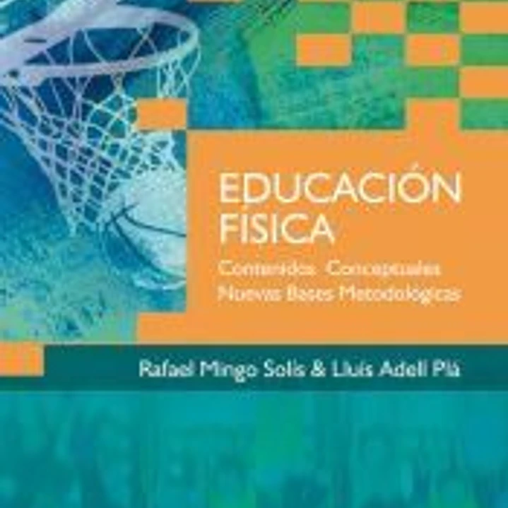EDUCACIÓN FÍSICA. Contenidos Conceptuales. Nuevas Bases Metodológicas (Libro + CD) 1