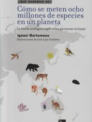 Cómo se meten ocho millones de especies en un planeta