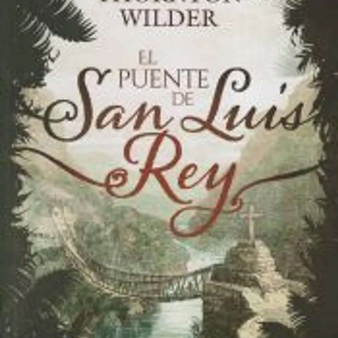 El puente de San Luis Rey 1