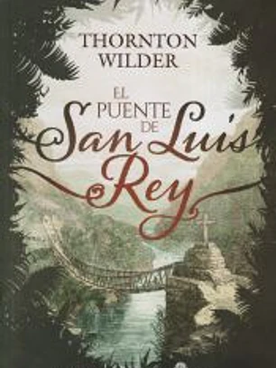 El puente de San Luis Rey