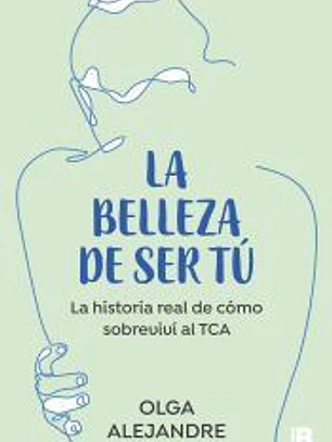 La belleza de ser tú