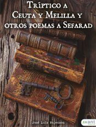 Tríptico a Ceuta y Melilla y otros poemas a Sefarad