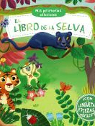 Mis primeros clásicos. El libro de la selva