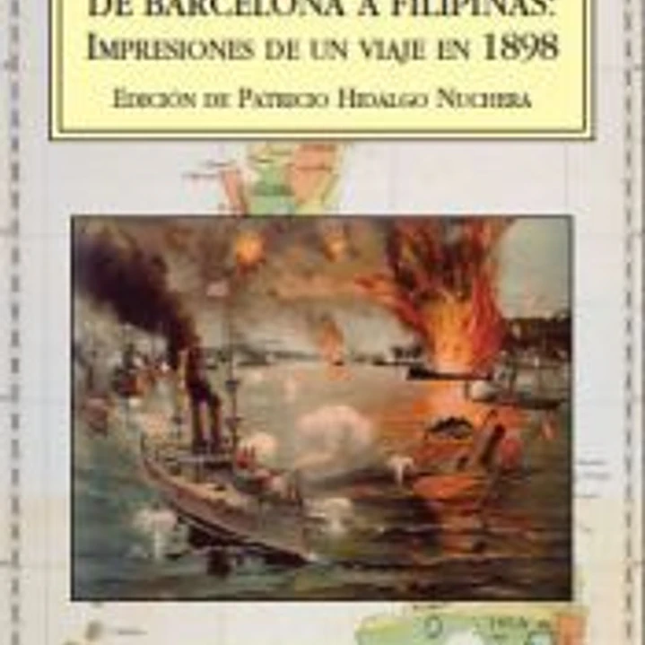 De Barcelona a Filipinas : impresiones de un viaje en 1898 1