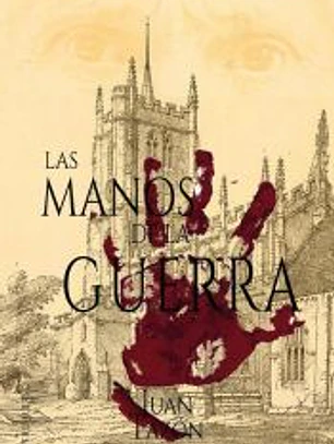 Las manos de la guerra