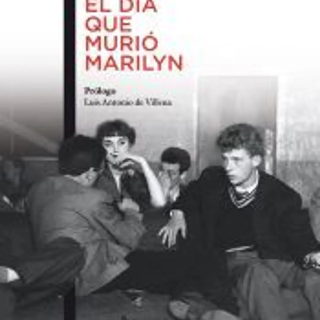 El día que murió Marilyn 1