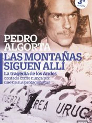 Las montañas siguen allí