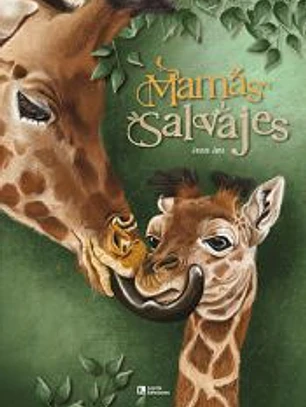 Mamás salvajes