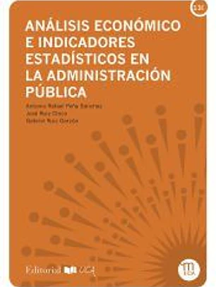 Análisis económico e indicadores estadísticos en la administración pública