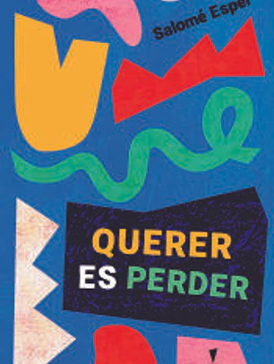 Querer es perder