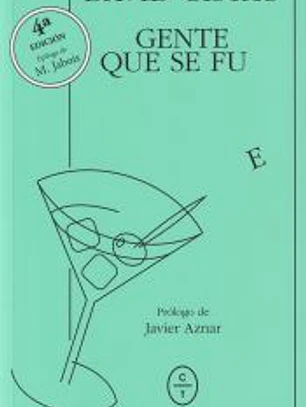GENTE QUE SE FUE