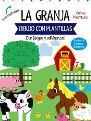 Dibujo con plantillas. La granja