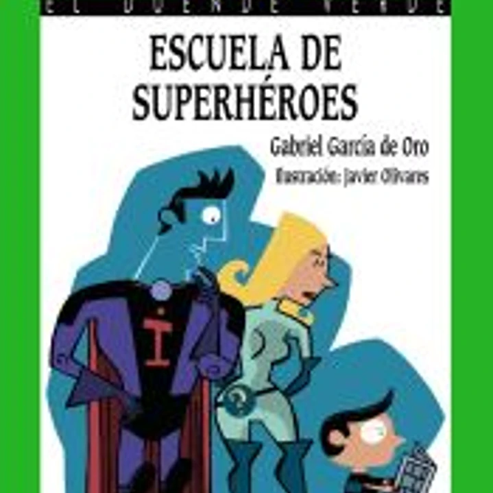 148. Escuela de superhéroes 1