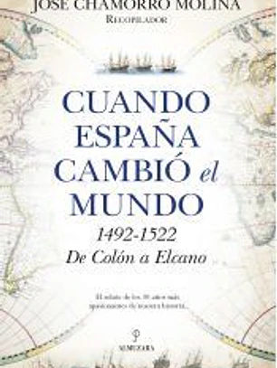 Cuando España cambió el mundo