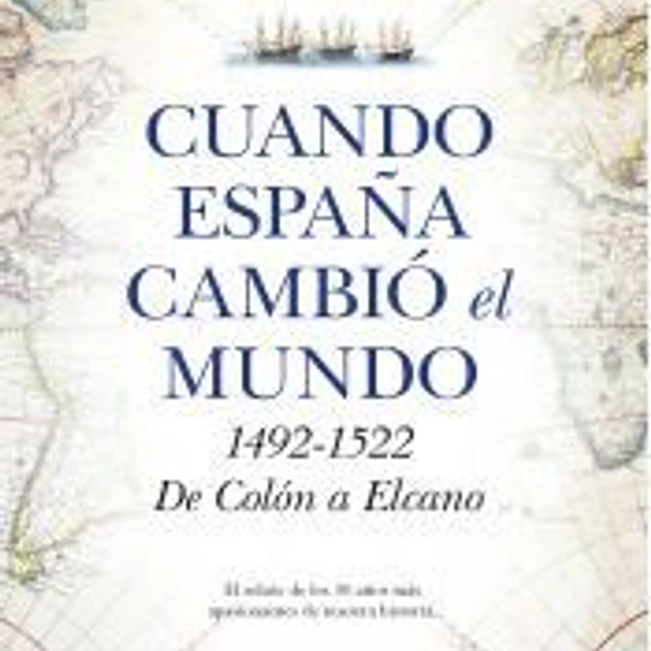 Cuando España cambió el mundo 1