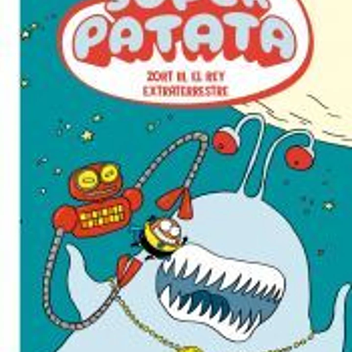 Superpatata 2 - Zort III, el rey extraterrestre 1