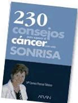 230 Consejos para superar el cáncer con una sonrisa
