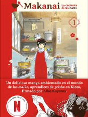 1.MAKANAI: LA COCINERA DE LAS MAIKO