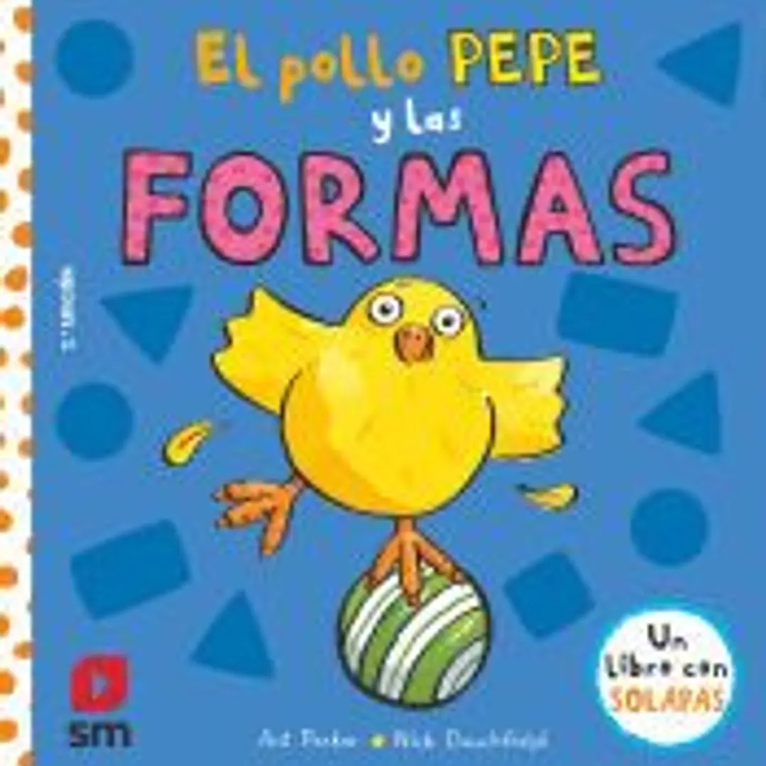 El pollo Pepe y las formas 1