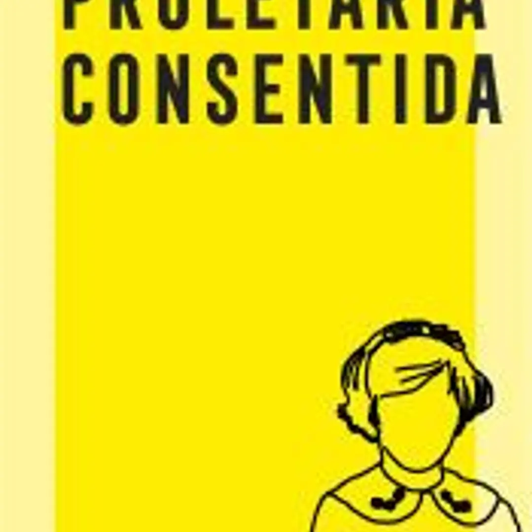 Proletaria consentida 1