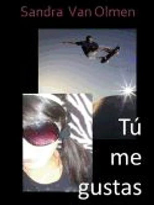 Tu Me Gustas: El Primer Amor