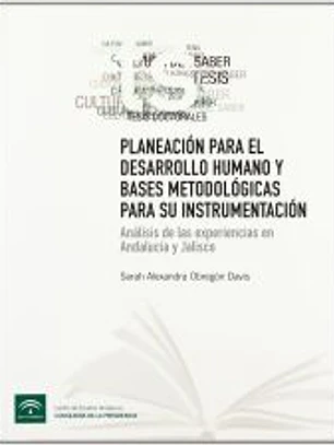 Planeación para el desarrollo humano y bases metodológicas para su instrumentación