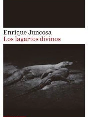 Los lagartos divinos
