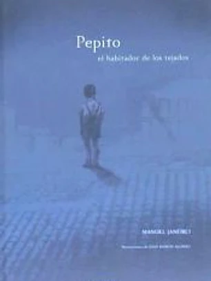PEPITO, EL HABITADOR DE LOS TEJADOS